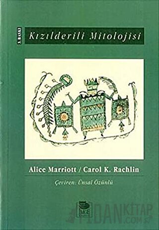 Kızılderili Mitolojisi Alice Marriot