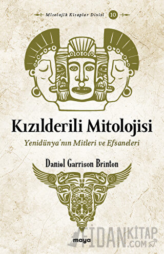 Kızılderili Mitolojisi Daniel G. Brinton