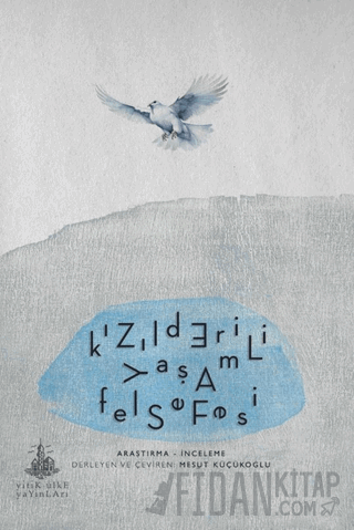 Kızılderili Yaşam Felsefesi