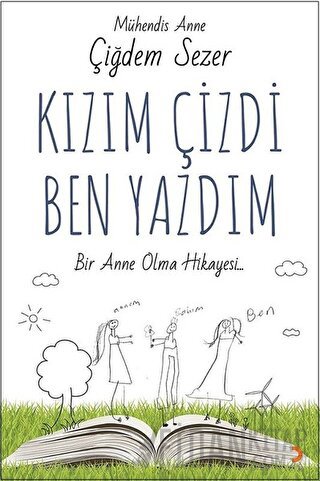 Kızım Çizdi Ben Yazdım