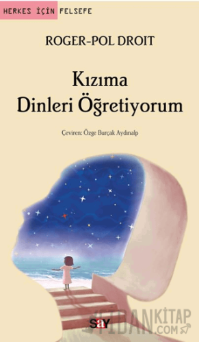 Kızıma Dinleri Öğretiyorum