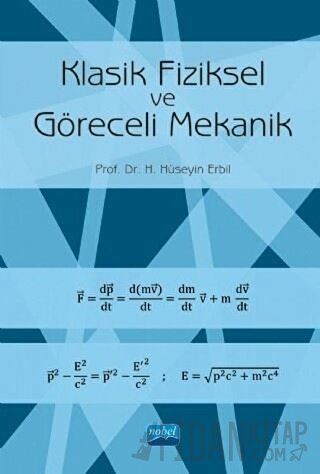 Klasik Fiziksel ve Göreceli Mekanik