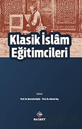 Klasik İslam Eğitimcileri
