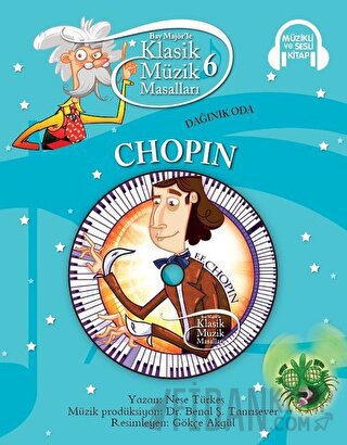 Klasik Müzik Masalları - Chopin