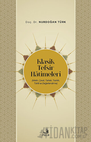 Klasik Tefsir Hatimeleri