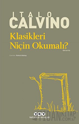 Klasikleri Niçin Okumalı?