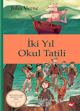 Klasikleri Okuyorum: İki Yıl Okul Tatili (Ciltli)
