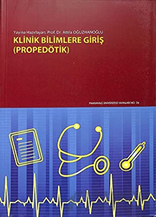 Klinik Bilimlere Giriş (Propedötik)
