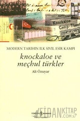 Knockaloe ve Meçhul Türkler Ali Özuyar