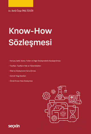 Know-How Sözleşmesi Betül Özge İmaç Özgür