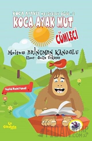 Koca Ayak Mut: Cümleci