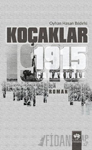 Koçaklar - 1915 Çanakkale