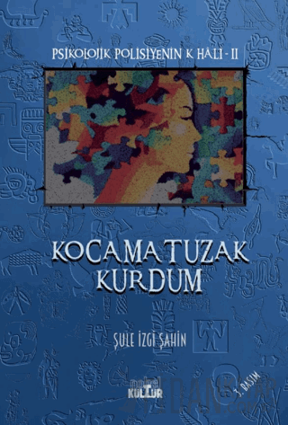 Kocama Tuzak Kurdum