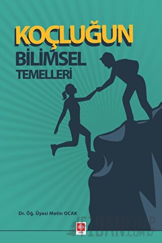 Koçluğun Bilimsel Temelleri