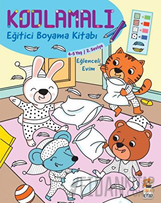 Kodlamalı Eğitici Boyama Kitabı - Eğlenceli Evim (4-5 Yaş 2. Seviye)