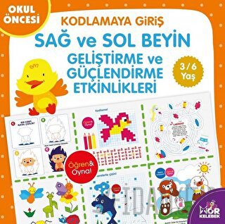Kodlamaya Giriş Sağ ve Sol Beyin Geliştirme ve Güçlendirme Etkinlikleri