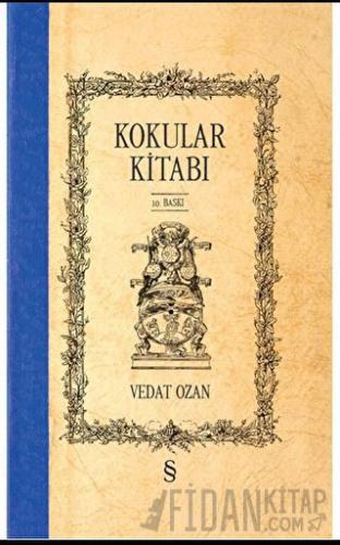 Kokular Kitabı (Ciltli)