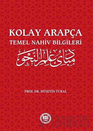 Kolay Arapça - Temel Nahiv Bilgileri Hüseyin Tural