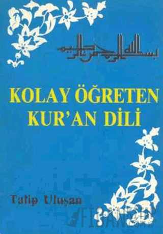 Kolay Öğreten Kur’an Dili