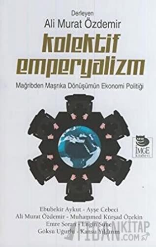 Kolektif Emperyalizm