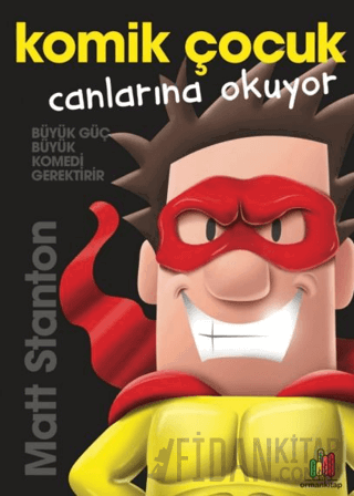 Komik Çocuk: Canlarına Okuyor