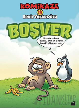 Komikaze 19 - Boşver Erdil Yaşaroğlu