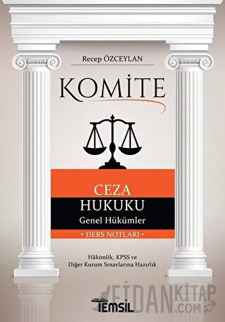 Komite Ceza Hukuku Genel Hükümler Recep Özceylan
