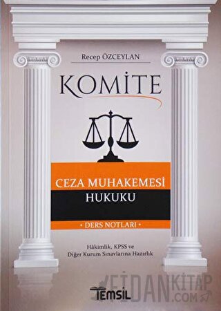 Komite Ceza Muhakemesi Hukuku Ders Notları
