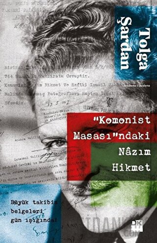 Komonist Masasındaki Nazım Hikmet