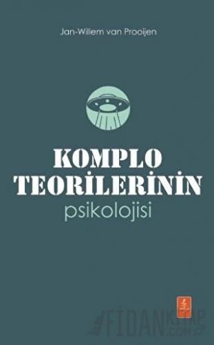 Komplo Teorilerinin Psikolojisi