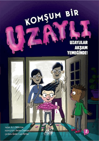 Komşum Bir Uzaylı - Uzaylılar Akşam Yemeğinde! A.I. Newton
