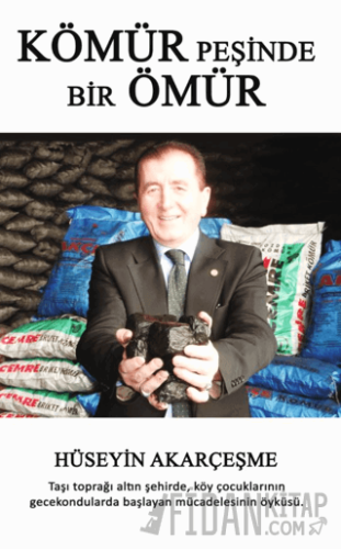 Kömür Peşinde Bir Ömür