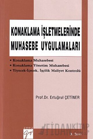 Konaklama İşletmelerinde Muhasebe Uygulamaları