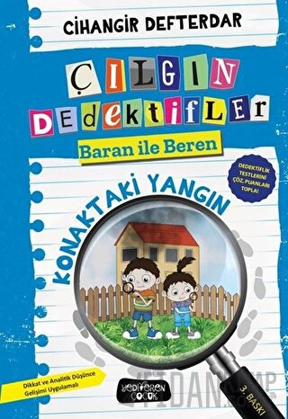 Konaktaki Yangın - Çılgın Dedektifler Baran ile Beren (Ciltli)