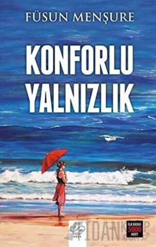 Konforlu Yalnızlık