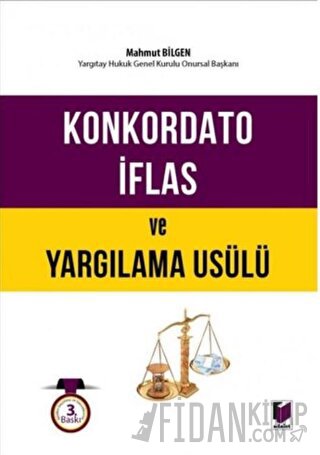 Konkordato İflas ve Yargılama Usülü (Ciltli)