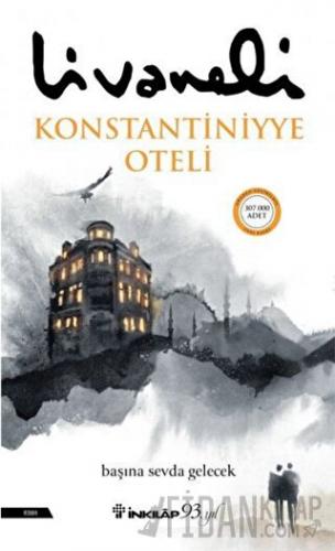 Konstantiniyye Oteli (Ciltli)