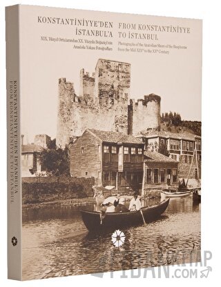 Konstantiniyye'den İstanbul'a - Anadolu Yakası Fotoğrafları M. Sinan G