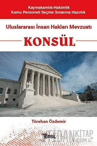 Konsül - Uluslararası İnsan Hakları Mevzuatı