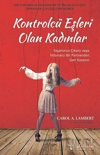 Kontrolcü Eşleri Olan Kadınlar