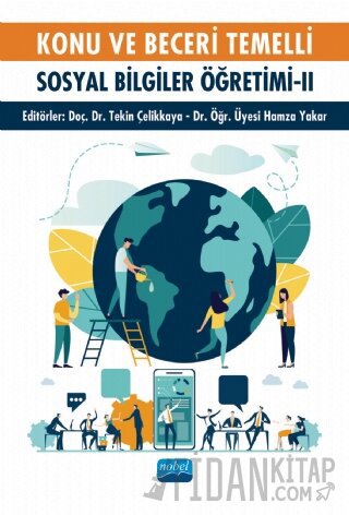 Konu ve Beceri Temelli Sosyal Bilgiler Öğretimi - II