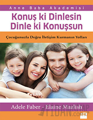 Konuş ki Dinlesin Dinle ki Konuşsun