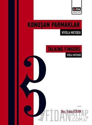 Konuşan Parmaklar: Viyola Metodu - Talking Fingers: Viola Method