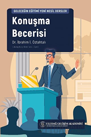 Konuşma Becerisi İbrahim İ. Öztahtalı
