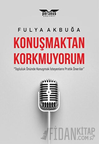 Konuşmaktan Korkmuyorum