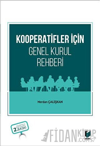 Kooperatifler İçin Genel Kurul Rehberi