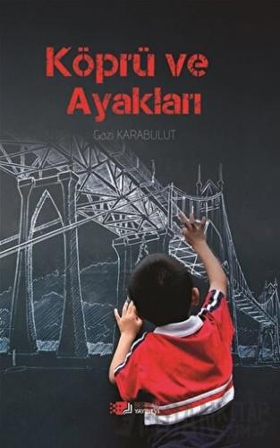 Köprü Ve Ayakları