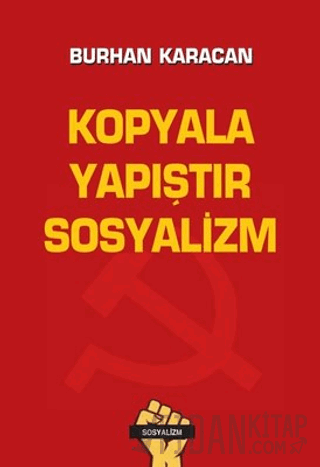 Kopyala Yapıştır Sosyalizm
