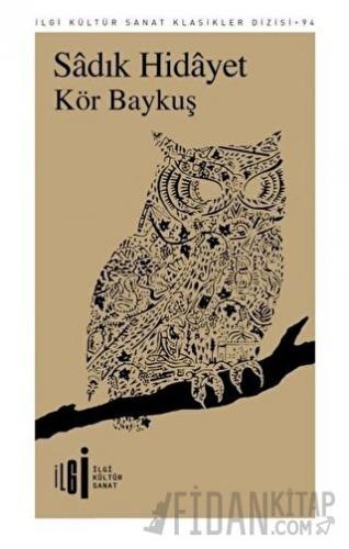 Kör Baykuş Sadık Hidayet