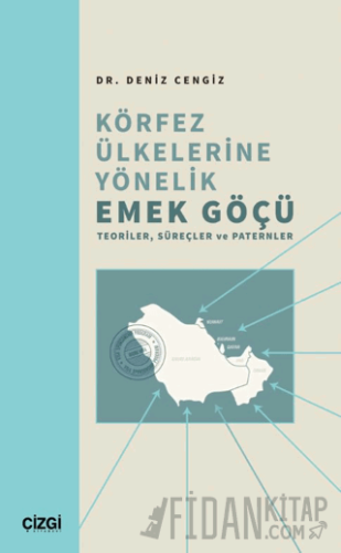 Körfez Ülkelerine Yönelik Emek Göçü